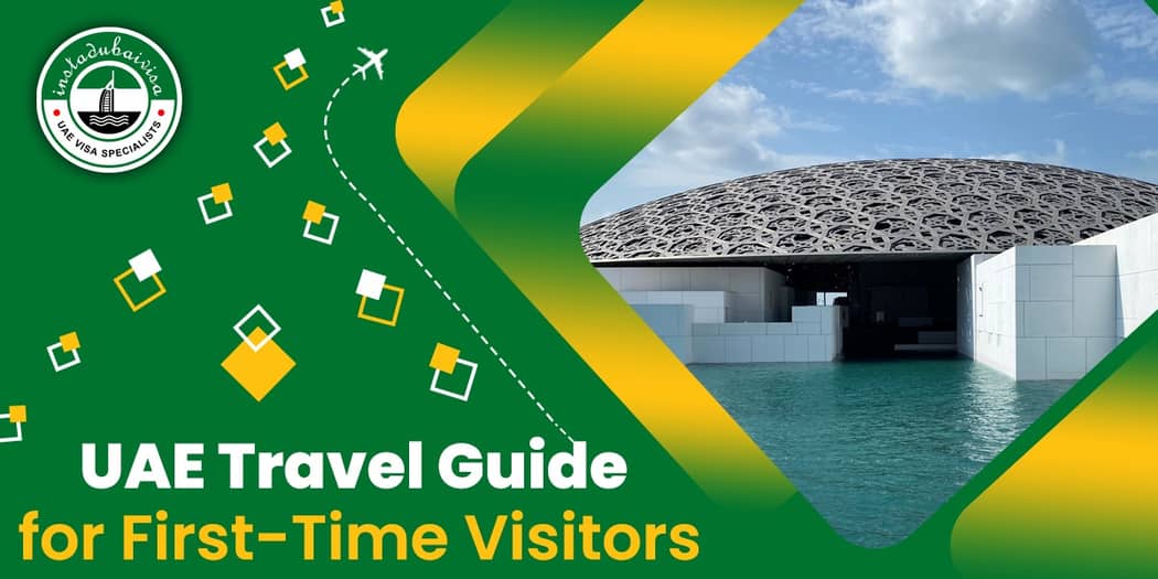 UAE Travel Guide for First-Time Visitors
